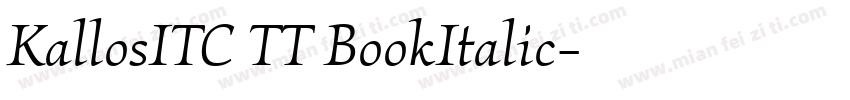 KallosITC TT BookItalic字体转换
